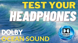 Ocean waves sound in Dolby Atmos channel  Relaxing sea sound  Dolby music effects [upl. by Yebot]