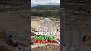 Heraclea Sintica Bulgaria 🇧🇬 [upl. by Rolyab193]