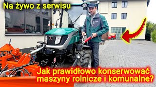 🔴Na żywo z serwisu 👉 Maciej omawia jak poprawnie konserwować maszyny rolnicze i komunalne [upl. by Esinad]