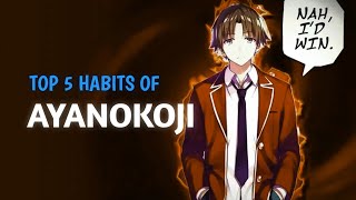 5 Habits of Ayanokoji that can Make you Exceptional [upl. by Weisman601]