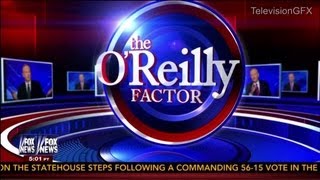 Fox News The OReilly Factor Open  Spring 2013 [upl. by Malamud331]