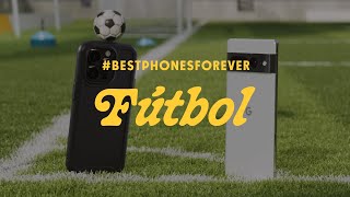 BestPhonesForever Fútbol [upl. by Brill]