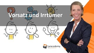 Vorsatz und Irrtümer ► juracademyde [upl. by Birchard436]