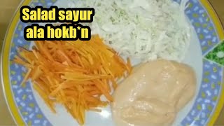 SALAD SAYUR  SALAD SAYUR MAYONES  SALAD SAYUR ALA HOKBEN [upl. by Nodarb]