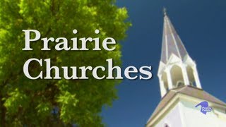 Prairie Churches [upl. by Llerihs]