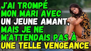 Jai Trompé Mon Mari  Vengeance  Histoires De Femmes Infidèles Histoires De Vie Audio [upl. by Korry]