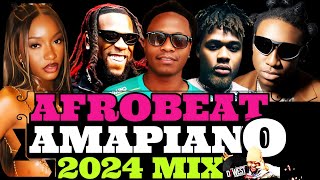 AFROBEATS 2024 MIX  NAIJA  AMAPIANO 2024 MIX asake [upl. by Zwiebel]