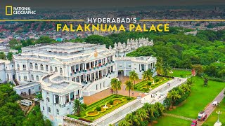 Hyderabads Falaknuma Palace  It Happens Only in India  National Geographic [upl. by Amikat]