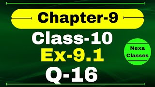 Class 10 Math Ex 91 Q16 App of Trigonometry  Q16 Ex 91 Class 10 Math  Ex 91 Q16 Class 10 [upl. by Nevile129]