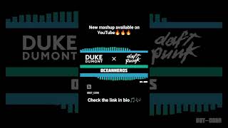 Duke Dumont x Daft Punk Oceanheros daftpunk dukedumont mashup mashups fanmade [upl. by Shabbir838]