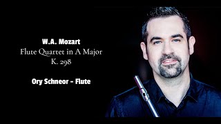 Mozart Quartet in A major K 298  Ory Schneor Flute [upl. by Ylahtan]