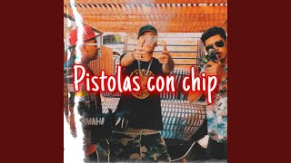 Pistolas Con Chip [upl. by Akimyt517]