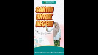 SANTRI Untuk NEGERI  Shaluna Shifa Ramadhani [upl. by Ahsinet]