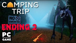 You Camp With Friends But Theres A Bizarre Animal In The Place  Camping Trip Ending 2 [upl. by Perren]