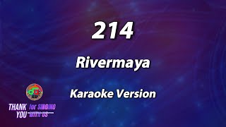 214  Rivermaya  Karaoke Version [upl. by Nonnahsal]