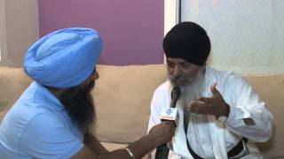 Interview of Bhai Amolak Singh Akhand Kirtani Jatha [upl. by Eiuqcaj613]