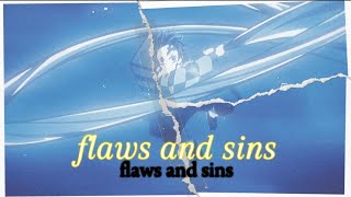 Flaws and Sins AMVEDITFlow [upl. by Jehoash]