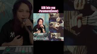 Still into you  paramore short coverSydMusik ft Nin Cas kadena paramore shortcover music [upl. by Kiehl858]