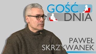 Gość Dnia  Paweł Skrzywanek [upl. by Onairelav]