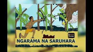 Ngarama na Saruhara inkuru ishushanyije [upl. by Ronnie93]