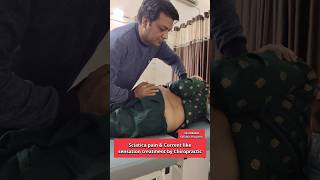 Sciatica pain amp Current like sensation treatment by Chiropractic shorts [upl. by Jegar]