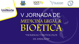 V JORNADA DE MEDICINA LEGAL amp BIOÉTICA  Día 3 [upl. by Belak]