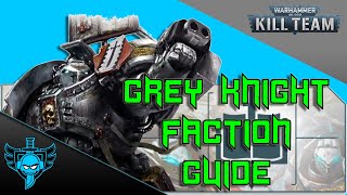 Kill Team Grey Knight Full Guide  Why EVERYONE Should Play Grey Knights [upl. by Cerallua464]