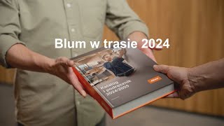 Blum w trasie 2024 Zdobądź nowy katalog Blum [upl. by Bazluke]