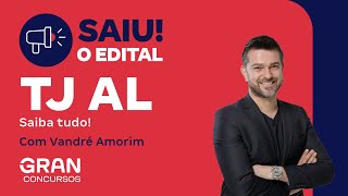 Concurso TJ AL  SAIU EDITAL Saiba tudo com Vandré Amorim [upl. by Niras]