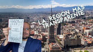 03 La región más transparente [upl. by Hceicjow]