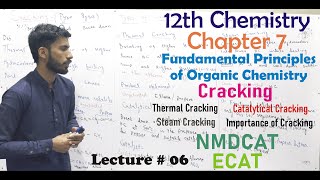 12th Chemistry Chapter 7 Cracking Steam Catalytical Thermal 2nd year chemistry chapter 7 Lec 6 [upl. by Ornstead757]