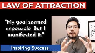 MANIFESTATION 244 🔥 Can the quotImpossiblequot be made Possible  Law of Attraction Success Story [upl. by Littman]