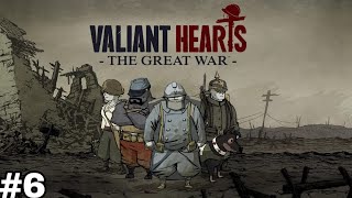 Valiant Hearts  6 [upl. by Packton]