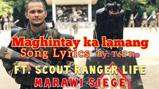 Scout Ranger Life  Maghintay ka lamang with lyrics by TedIto triple3jbro scoutrangerbooks [upl. by Uolyram676]