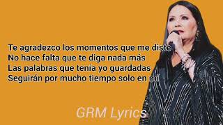 Ana Gabriel  No te hago falta Lyrics [upl. by Mirielle13]