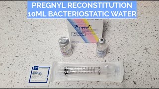 Reconstitute Mix HCG Pregnyl 10mL [upl. by Puto931]