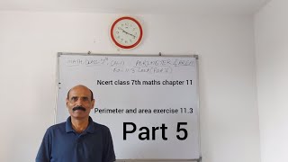 ncert class 7th maths chapter 11 perimeter and area exercise 113 part 5 [upl. by Cir]