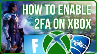 HOW TO ENABLE 2FA ON XBOX 2023  How to Enable 2FA Fortnite On Xbox [upl. by Arol]