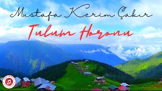 Mustafa Kerim Çakır  Tulum Horonu [upl. by Alyaj]