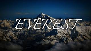 EVEREST  song [upl. by Forsta]