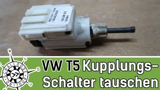 VW T5 Kupplungsschalter tauschen  SCHALLDOSE ON TOUR [upl. by Valiant]