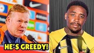 Ronald Koeman Slams Steve Bergwijn Over AlIttihad Move [upl. by Mandie]