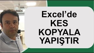 Excel Excel KesKopyalaYapıştır İşlemleri 023video  Ömer BAĞCI [upl. by Siuqaj]