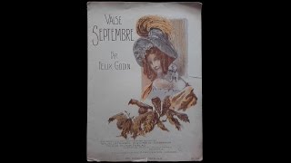 Valse Septembre  Felix Godin Vintage sheet music [upl. by Noiro60]