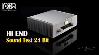 Hi End Sound Test 24 bit  Best Choice 2024  Audiophile NBR Music [upl. by Casavant75]