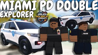 MIAMI PD DOUBLE EXPLORER PATROL Roblox ERLC FSRP [upl. by Leclair710]