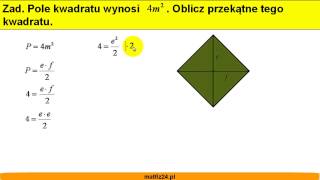 Oblicz przekątne kwadratu gdy dane jest pole  Własności czworokątów  Matfiz24pl [upl. by Darrell]