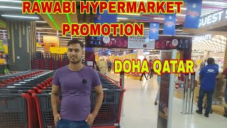 DOHA QATAR RAWABI HYPERMARKET PROMOTION 😊 कतारको रवाबि महलको ‌अफरहरु‌😊 [upl. by Etnoed774]