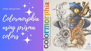 Color Along Colormorphia kerby Rosanne’s Prisma colors kerbyrosanes adultcoloring coloralong [upl. by Linzy]