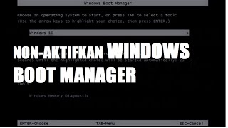 Cara Menghilangkan Windows Boot Manager saat Startup [upl. by Reiter]